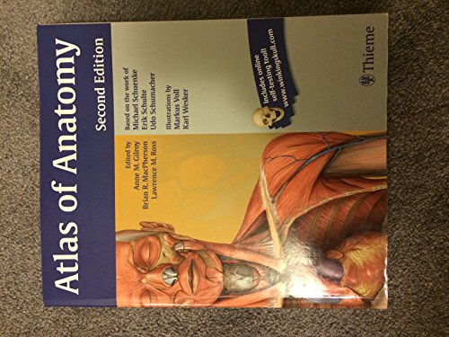 Atlas of Anatomy by Gilroy, Anne M, MacPherson, Brian R, Ross, Lawrence M, Schue 2nd (second) edition [Paperback(2012)]