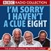 I'm Sorry I Haven't a Clue: Vol 8 (BBC Radio Collection)