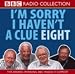 I'm Sorry I Haven't a Clue: Vol 8 (BBC Radio Collection)
