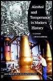 Review ABC-CLIO  / Alcohol and Temperance in Modern History: An International Encyclopedia 2 Vol. Set