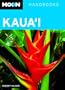 Moon Kaua'i (Moon Handbooks)