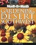 Mbm Gardening in the Desert So (Month-By-Month Gardening in the Desert Southwest)