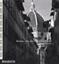 Florence: The City and Its Architecture