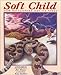 Soft Child: How Rattlesnake Got its Fang