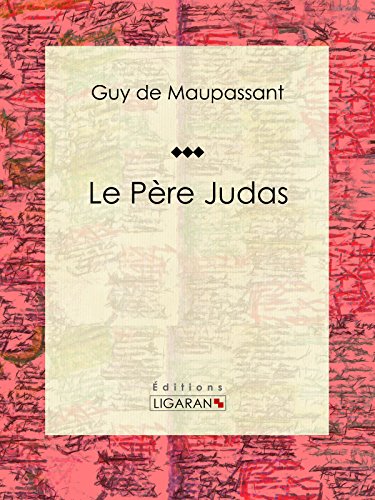 Le Père Judas (French Edition)