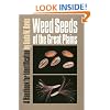 Weed Seeds of the Great Plains: A Handbook for Indentification