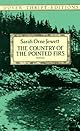 The Country of the Pointed Firs