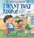 I Want That Room!: Moving House (New Experiences)