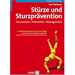 St�rze und Sturzpr�vention. Assessment - Pr�vention - Management