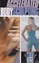 6 Week Body Makeover ~ Accelerated Body Sculpting Video {Advanced Techniques for Ultra-Fast Body Sculpting}