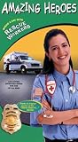 Amazing Heroes: Rescue Workers [VHS]