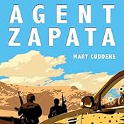 Agent Zapata | [Mary Cuddehe]