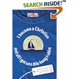 I Became a Christian and All I Got Was This Lousy T-Shirt: Replacing Souvenir Religion... by Vince Antonucci