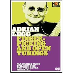 Adrian Legg: Fingerpicking And Open Tunings