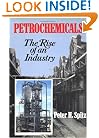 Petrochemicals: The Rise Of An Industry