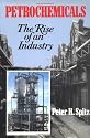 Petrochemicals: The Rise Of An Industry