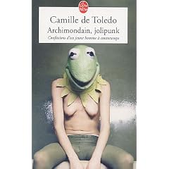 Archimondain, jolipunk : Confessions d'un jeune homme � contretemps
