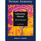 Human Anatomy Laboratory Manual With Cat Dissections by  Elaine Nicpon Marieb