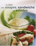 Revue Modus Vivendi  / La bible des soupes, sandwichs et salades