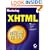 Mastering XHTML Premium Edition (With CD-ROM)
