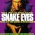 Snake Eyes - Original Score