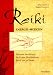 Reiki. Energie-Medizin: Heilende Ber�hrung f�r Praxis, Krankenhaus, Beruf und zu Hause