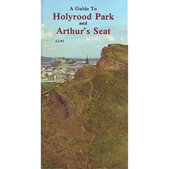 A Guide to Holyrood Park and Arthur's Seat