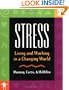 Stress: Living and Working in a Changing World