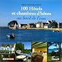 100 h�tels et chambres d'h�tes au bord de l'eau