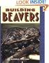 Building Beavers (Pull Ahead Books)