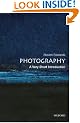 Photography: A Very Short Introduction (Very Short Introductions)