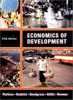 Economics of Development, Fifth Edition