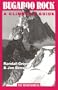 Bugaboo Rock: A Climber's Guide