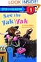 See the Yak Yak (Step-Into-Reading, Step 1)