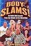 Body Slams!: In-your-face Insults from the World of Pro Wrestling