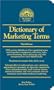 Dictionary of Marketing Terms (Barron's Business Guides)