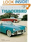 Thunderbird, 1955-1966 (Motorbooks International American Classic Series)