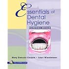 Essentials of Dental Hygiene: Clinical Skills (Cooper, Essentials of Dental Hygiene) by  Mary Danusis Cooper and Lauri Wiechmann