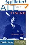 All in the Timing: Fourteen Plays