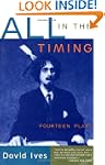 All in the Timing: Fourteen Plays