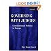 Governing with Judges: Constitutional Politics in Europe