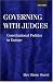 Governing with Judges: Constitutional Politics in Europe by Alec Stone-Sweet ISBN 0198297718