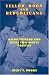 Book Yellow Dogs And Republicans: Allan Shivers And Texas Two-party Politics