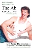 The Ab Revolution Third Edition- No More Crunches No More Back Pain