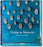 Living in Morocco : = Vivre au Maroc