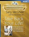 Take Back Your Life! Special Edition: Using Microsoft® Outlook® to Get Organized and Stay Organized (Bpg-Other)