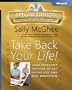 Take Back Your Life! Special Edition: Using Microsoft� Outlook� to Get Organized and Stay Organized (Bpg-Other)