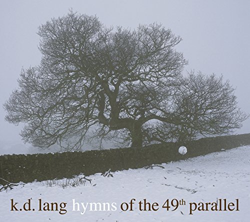 k - Hymns of the 49th Parallel - Zortam Music