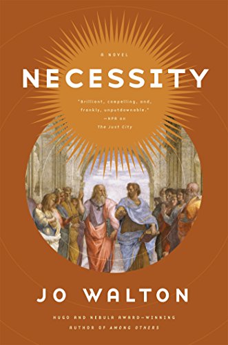 Necessity: A Novel (Thessaly)
