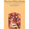 The Joy of Piano Duets : Familiar Melodies in Easy Arrangements for One Piano Four Hands (Music)
